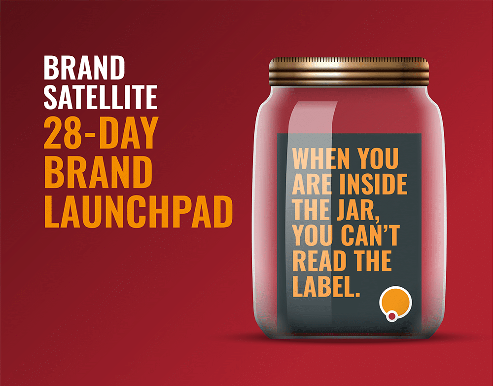 Brand Satellite: 28-Day Brand Launchpad
